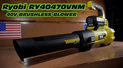 Review Ryobi RY40470VNM 40v Brushless Blower