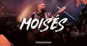 Fernandinho | Moisés (Álbum Único - Live)
