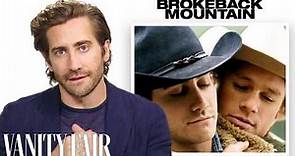 Jake Gyllenhaal Breaks Down His Career, from 'Brokeback Mountain' to 'Nightcrawler' | Vanity Fair