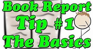 How to Write a Book Report - Tip #1 - The Basics (Minute Book Report)