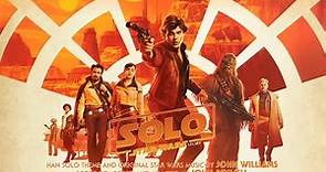 Solo, 01, The Adventures of Han, A Star Wars Story, John Williams
