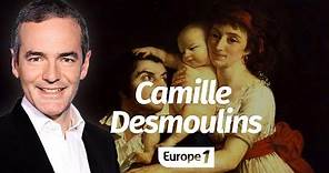 Au cœur de l'histoire: Camille Desmoulins (Franck Ferrand)