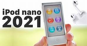 Review of iPod Nano in 2021