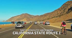 [Full] CALIFORNIA STATE ROUTE 1 - Driving from Santa Monica to Santa Maria, California, USA, 4K