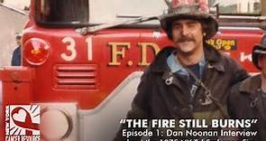 "The Fire Still Burns": Ch1- Dan Noonan and the 1975 NY Telephone Exchange Fire