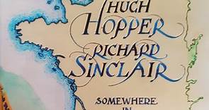 Hugh Hopper & Richard Sinclair - Somewhere In France