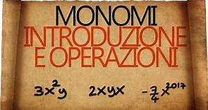 Monomi : Introduzione e Operazioni