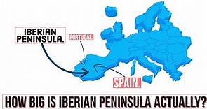 Iberian Peninsula - How Big Is The Iberian Peninsula Actually?