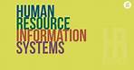 HR Basics: Human Resource Information Systems