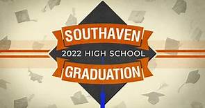 Southaven High School Graduation 2022