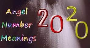 Angel Number 2020 : numerology & meaning