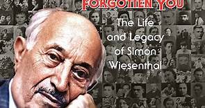 Lee Holdridge - I Have Never Forgotten You: The Life And Legacy Of Simon Wiesenthal (Original Motion Picture Soundtrack)