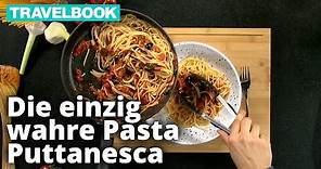 Pasta Puttanesca | Rezept aus Italien | TRAVELBOOK