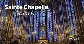 Concerts at Sainte Chapelle | Paris Travel Guide