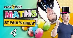 St Paul's Girls' School - SPGS | Maths (lesson 4) | Easy 11 Plus LIVE 114