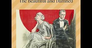 The Beautiful and Damned – F. Scott Fitzgerald | Part 1 of 2 (Classic Novel Audiobook)