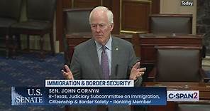 U.S. Senate-Senator Cornyn on the Southern Border