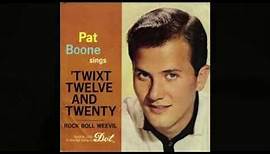 Pat Boone 'Twixt Twelve And Twenty