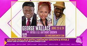 George Wallace with J Anthony Brown Myra J