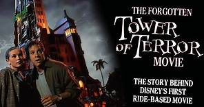 Tower of Terror - The Story Behind Disney's First Ride-Based Movie