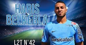 HARIS BELKEBLA 2015-2016 [HD] Buts, assists, dribbles, passes [L2T N°42] Tours FC