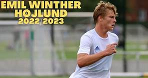 Emil Winther Højlund ● U19 Ligaen ● 2022/2023