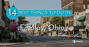 Things to do in Findlay, Ohio