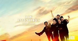 LOS INVENTORES | Domingo Estelar por Cinelatino US