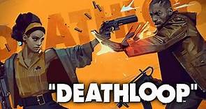 Ultimate Beginner's Guide to DEATHLOOP - Top Tips to Get You Started