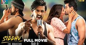 Siddhu The Rockstar 2023 Latest Hindi Dubbed Full Movie 4K | Gautham Krishna | Pujita Ponnada