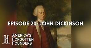 John Dickinson: The Penman of the American Revolution