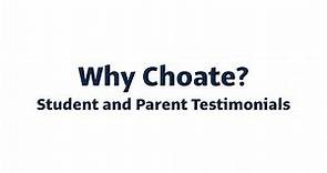 Why Choate? Student and Parent Testimonials