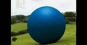 11. Big Blue Ball - Big Blue Ball