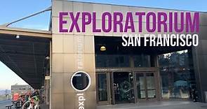 Exploring San Francisco Exploratorium Museum at SF Pier 15