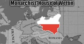 HOI4 TimeLapse - Monarchist: House of Wettin in Poland