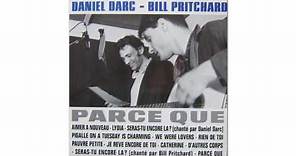 Daniel Darc & Bill Pritchard - Aimer à Nouveau (Official Audio)