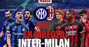 En Directo I Inter - Milan Champions League I Última hora | MARCA