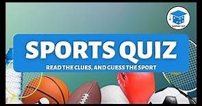 Easy Sports Quiz | What Am I?