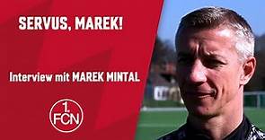 "Niemals geht man so ganz" - Das Mintal-Interview | Servus, Marek | 1. FC Nürnberg