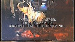 The Abandoned Burlington Center Mall | an epitaph to a dead mall | ExLog 40 - Phase III Premiere