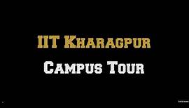 IIT Kharagpur Campus Tour