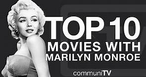 Top 10 Marilyn Monroe Movies