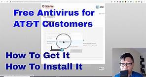Got AT&T Broadband? How To Get McAfee Antivirus Plus Installed For Free