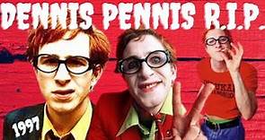 DENNIS PENNIS R.I.P. 1997 VHS PORTRAYED BY PAUL KAYE