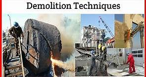 What is Demolition|| All Building Demolition Techniques | Full Explained || Techio Civil