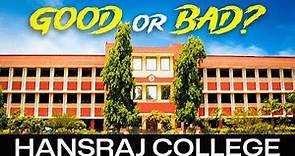 Hansraj College Review - Unseen Campus Tour & Lifestyle, Placement, Courses and Entrance