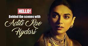 Aditi Rao Hydari Photoshoot | Behind The Scenes With Aditi Rao Hydari | HELLO! India