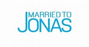 Married To Jonas - NBC.com