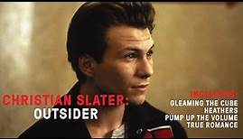 Christian Slater: Outsider