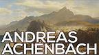 Andreas Achenbach: A collection of 148 paintings (HD)